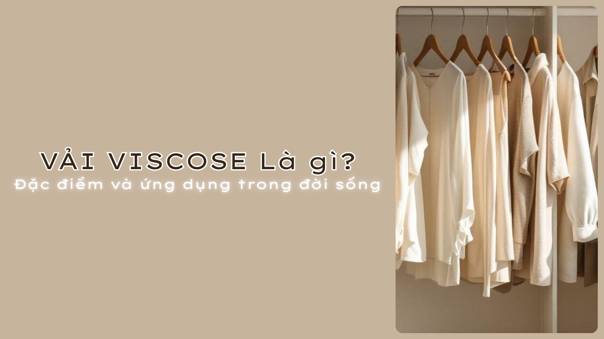 Vai Viscose la gi